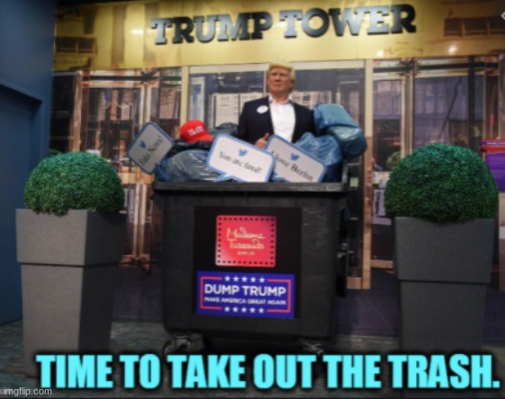 trash=trump | image tagged in memes | made w/ Imgflip meme maker