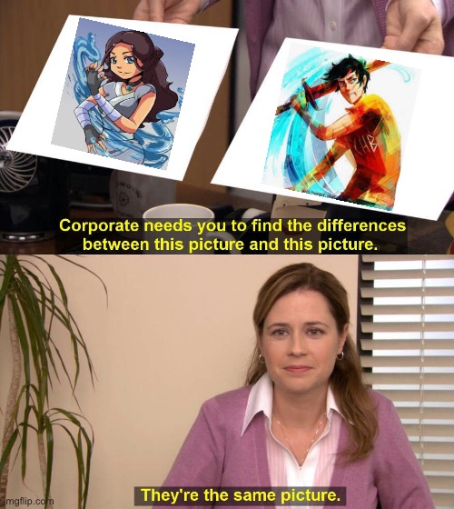 They are the same picture | image tagged in they are the same picture,avatar the last airbender,percy jackson | made w/ Imgflip meme maker