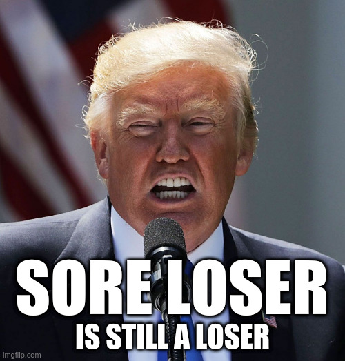 trump-sore-loser-imgflip