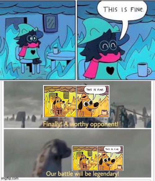Ralsei vs Some Weird Dog | image tagged in deltarune this is fine,finally a worthy opponent,dog,this is fine,goat,deltarune | made w/ Imgflip meme maker