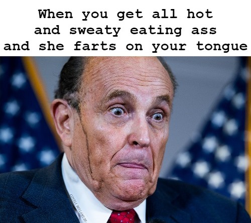 High Quality Rudy Giuliani Hot And Sweaty Eating Ass Blank Meme Template