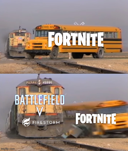 epic games will kill me if they see this | image tagged in a train hitting a school bus,fortnite,battlefield | made w/ Imgflip meme maker