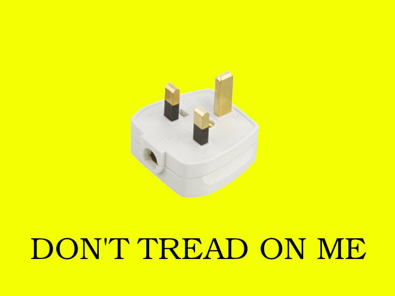 High Quality UK Plug Don't Tread On Me Blank Meme Template