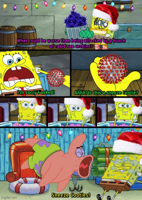 Cootie Christmas  (Stay Away from the Cooties and Find the Two Gold Mushrooms) | image tagged in spongebob christmas weekend,kraziness_all_the_way,egos,44colt,td1437 | made w/ Imgflip meme maker