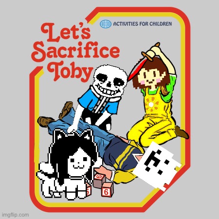 Undertale Cursed Image (i make it XD) | image tagged in memes,funny,sans,chara,temmie,undertale | made w/ Imgflip meme maker