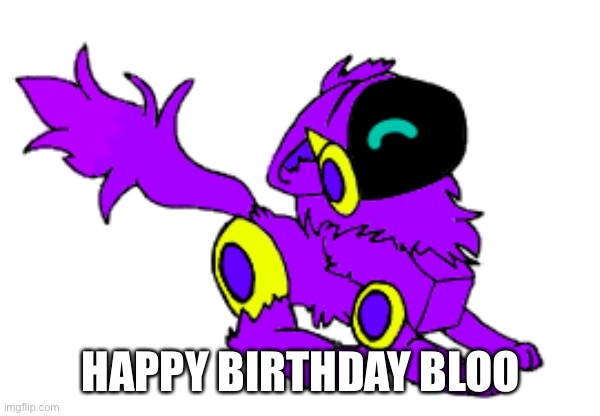 I would draw something but I can’t right now | HAPPY BIRTHDAY BLOO | made w/ Imgflip meme maker