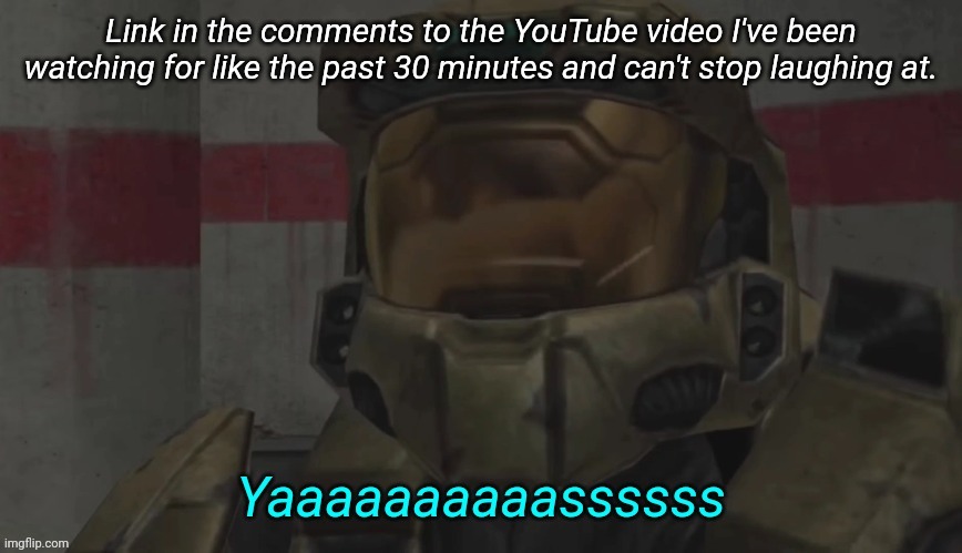 Yas Carolina | Link in the comments to the YouTube video I've been watching for like the past 30 minutes and can't stop laughing at. | image tagged in yas carolina | made w/ Imgflip meme maker