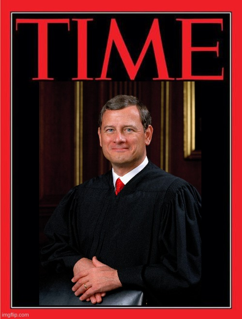 justice roberts time magazine Blank Meme Template