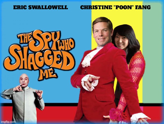 Bad Photoshop Sunday presents:  Honey trap?  Oh beehive! | image tagged in bad photoshop sunday,the spy who shagged me,eric swalwell,fang fang,austin powers | made w/ Imgflip meme maker