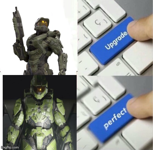 Upgrade Perfect | image tagged in upgrade perfect | made w/ Imgflip meme maker