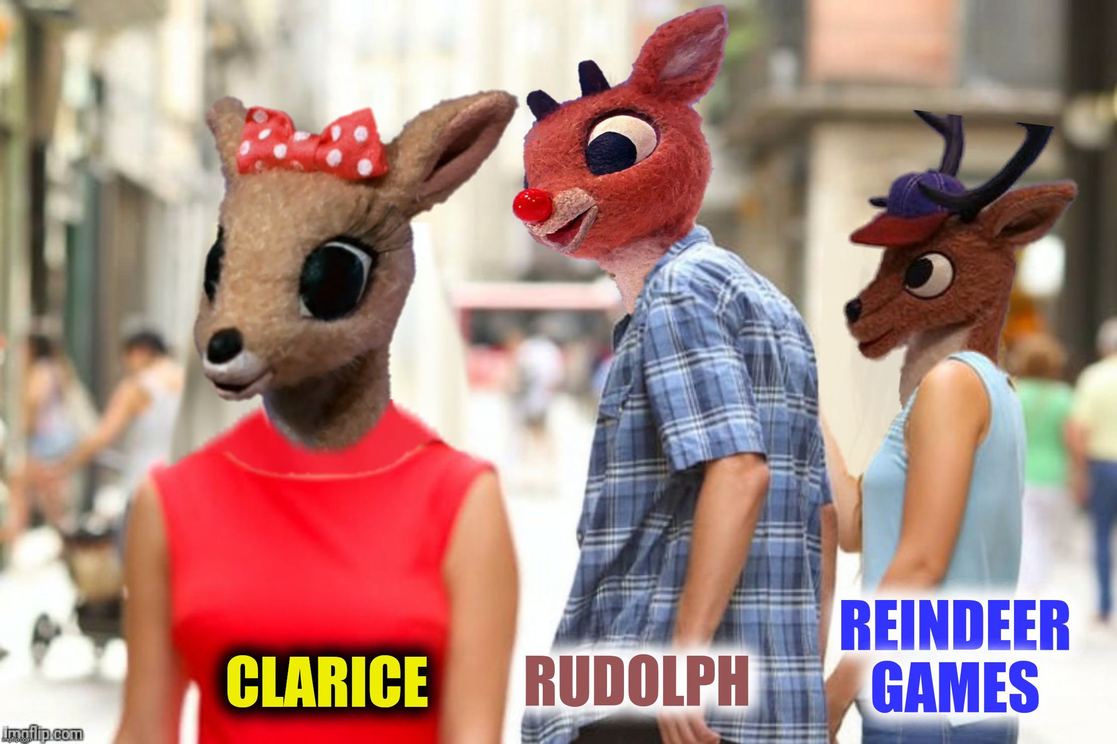 Bad Photoshop Sunday presents:  Priorities | RUDOLPH; CLARICE; REINDEER GAMES | image tagged in bad photoshop sunday,rudolph the red nosed reindeer,clarice,coach comet | made w/ Imgflip meme maker
