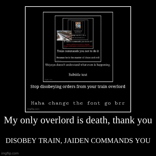 image tagged in funny,demotivationals | made w/ Imgflip demotivational maker
