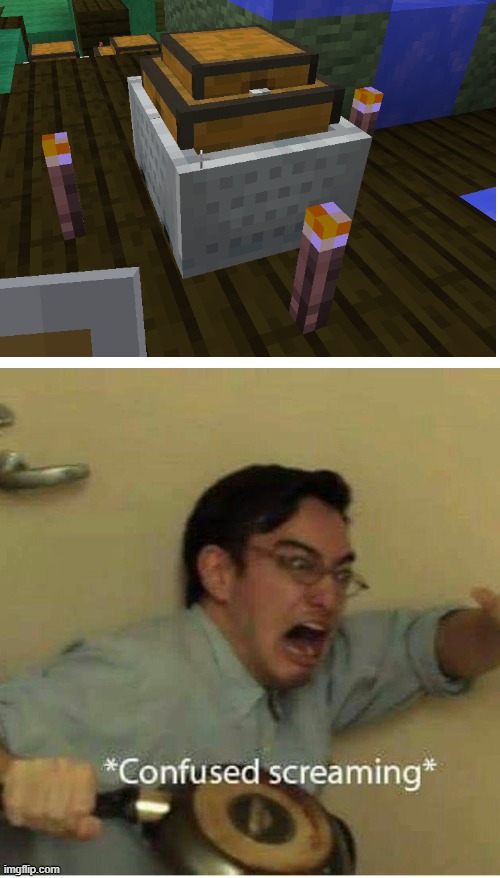 confused screaming | image tagged in confused screaming,cursed image,minecraft | made w/ Imgflip meme maker