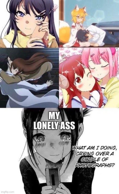 Lonely Anime Memes Mods : r/goodanimemes