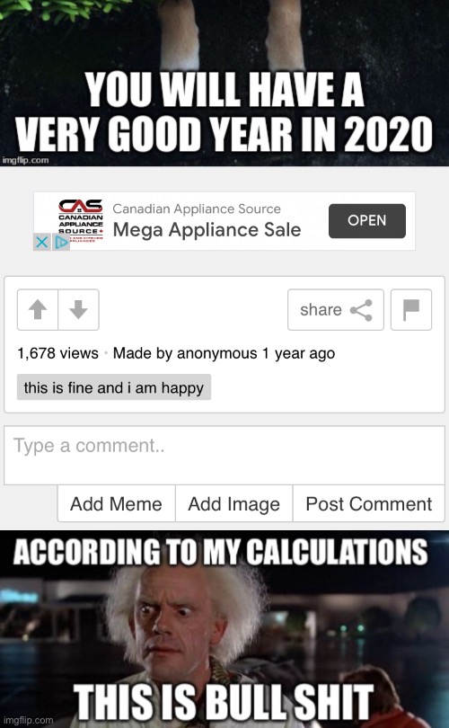Bullshit 2020 | image tagged in 2020,2021,2020 sucks,happy new year,new years,new year | made w/ Imgflip meme maker