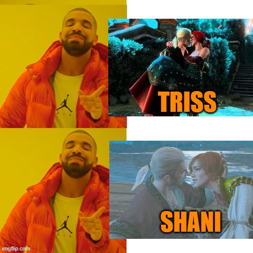 When you love The Witcher 3 AND redheads | TRISS; SHANI | image tagged in drake double approval,witcher 3,redheads,geralt | made w/ Imgflip meme maker