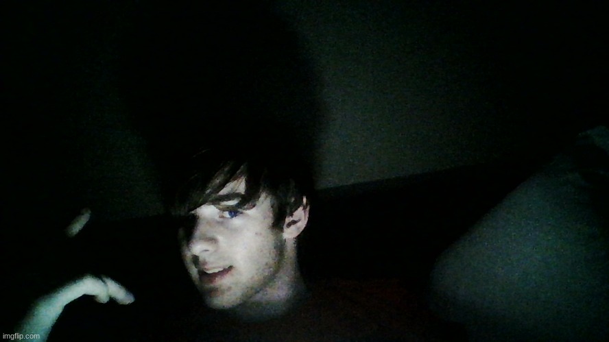 i cant turn on a light so here ya go! | image tagged in face reveal | made w/ Imgflip meme maker