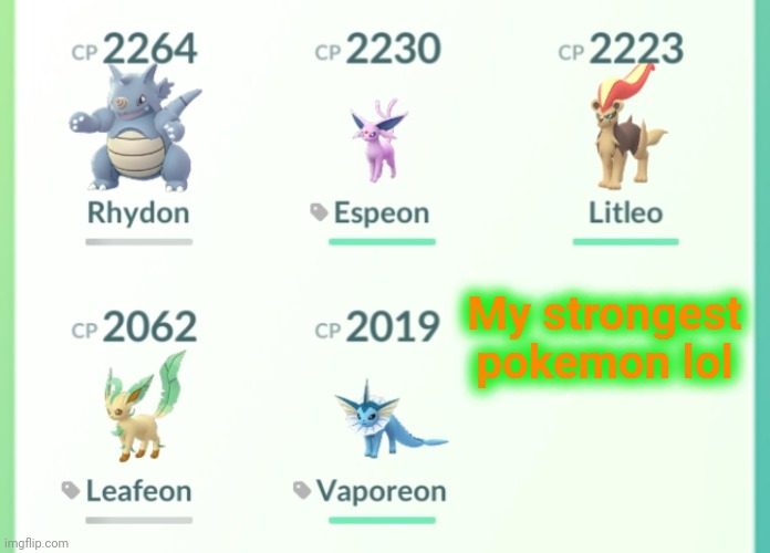 My strongest pokemon lol | made w/ Imgflip meme maker