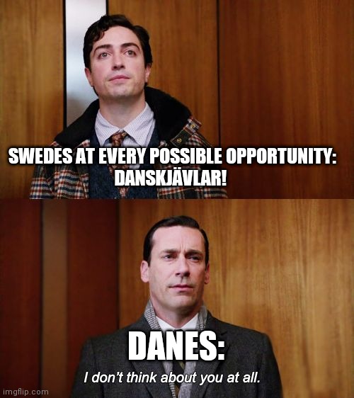 Scene from Mad Men featuring the phrase 'I don't think about you at all' in bold text