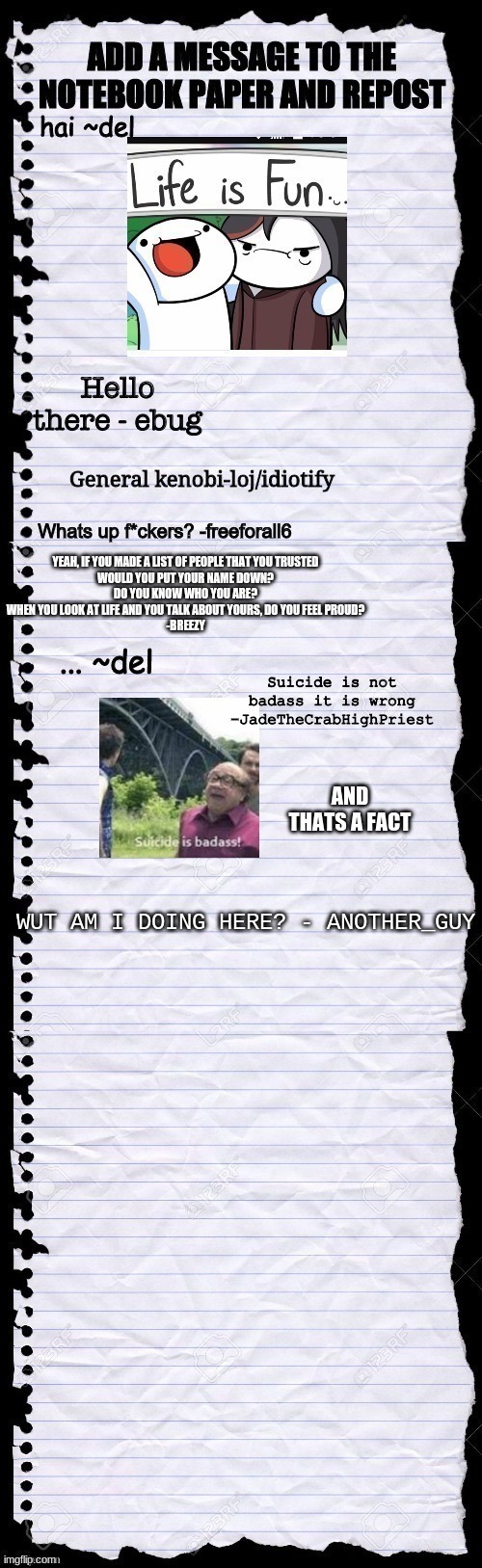 WUT AM I DOING HERE? - ANOTHER_GUY | image tagged in repost | made w/ Imgflip meme maker