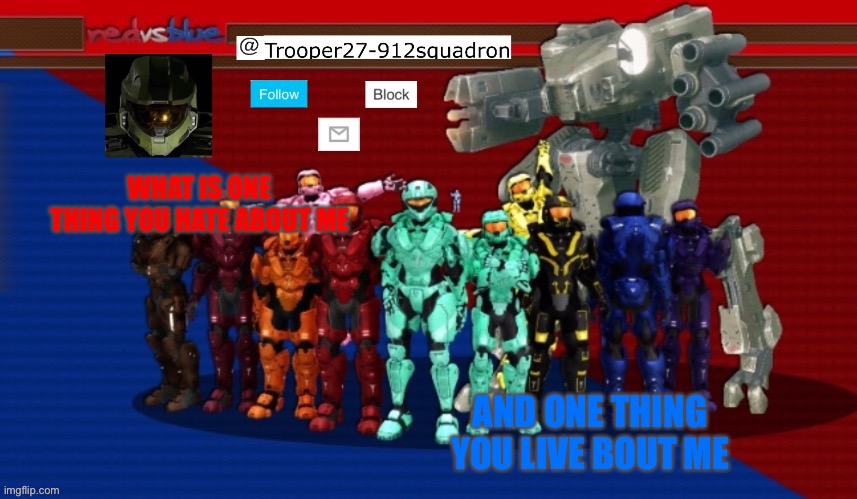 Huh | WHAT IS ONE THING YOU HATE ABOUT ME; AND ONE THING YOU LIVE BOUT ME | image tagged in t27 announcement | made w/ Imgflip meme maker