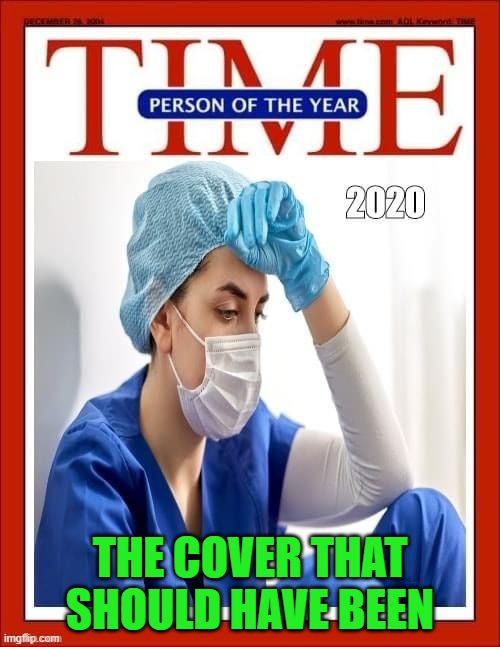 Apparently Harris/Biden 'did' more this year than front line healthcare workers! | THE COVER THAT SHOULD HAVE BEEN | image tagged in time person of the year 2020,kamala harris,joe biden | made w/ Imgflip meme maker