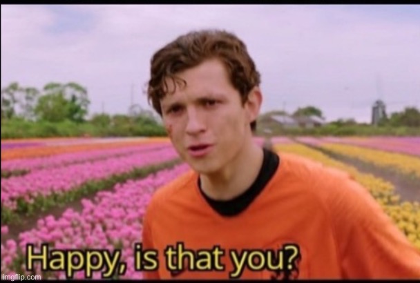 Happy is that you | image tagged in happy is that you | made w/ Imgflip meme maker