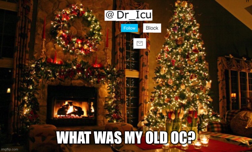 DO ANY OF U KNOW THIS? | WHAT WAS MY OLD OC? | image tagged in ummmm,yeah maybe idk | made w/ Imgflip meme maker