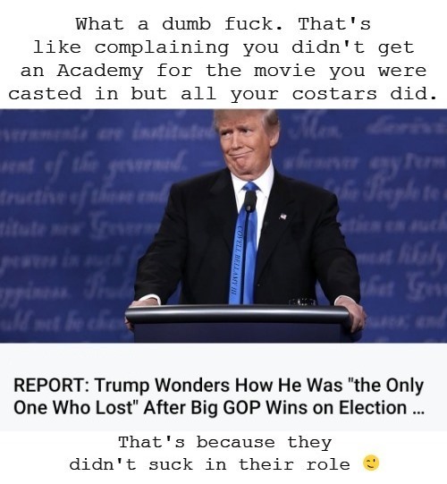 Trump Dumb Fuck Not Winning Academy Blank Meme Template