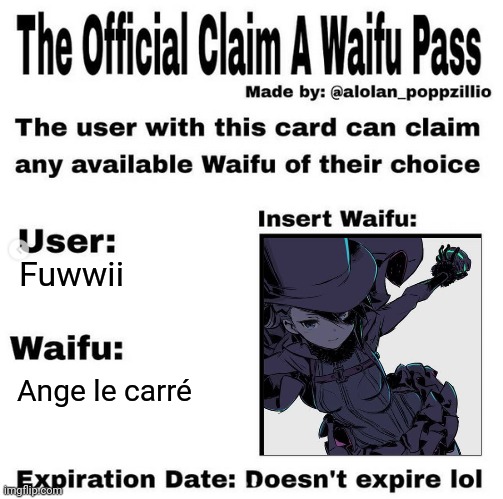 Okai | Fuwwii; Ange le carré | image tagged in official claim a waifu pass,claim a waifu,bruh,memes,animeme,princess principal | made w/ Imgflip meme maker