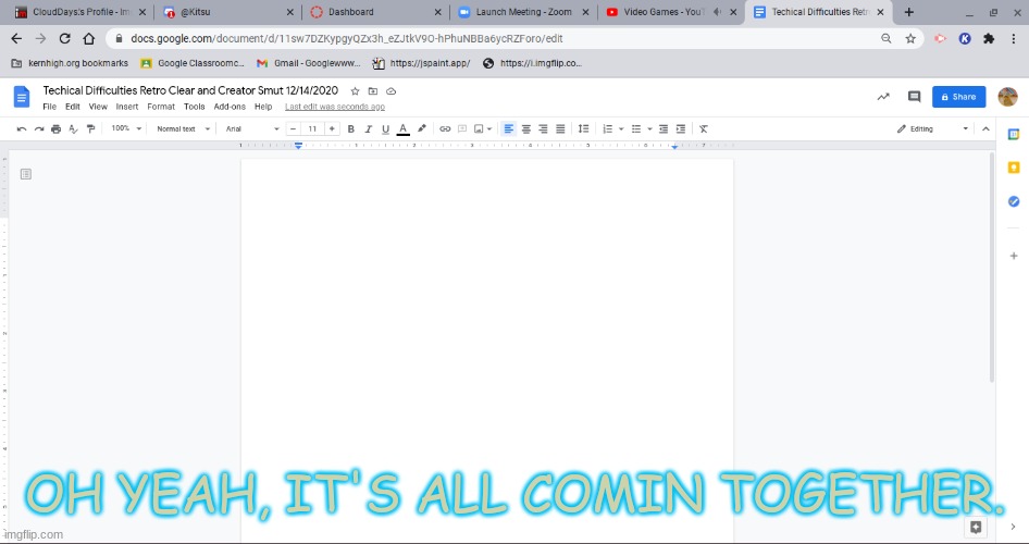 SMUT TIMEEEEEEEEEEEEEEEE | OH YEAH, IT'S ALL COMIN TOGETHER. | made w/ Imgflip meme maker