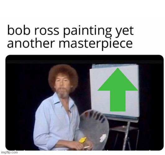 bob ross painting | image tagged in bob ross painting | made w/ Imgflip meme maker