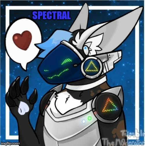 This is my fursona. His names spectral | made w/ Imgflip meme maker