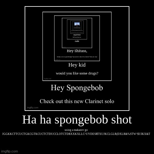 spammed bullshitery | image tagged in funny,demotivationals | made w/ Imgflip demotivational maker