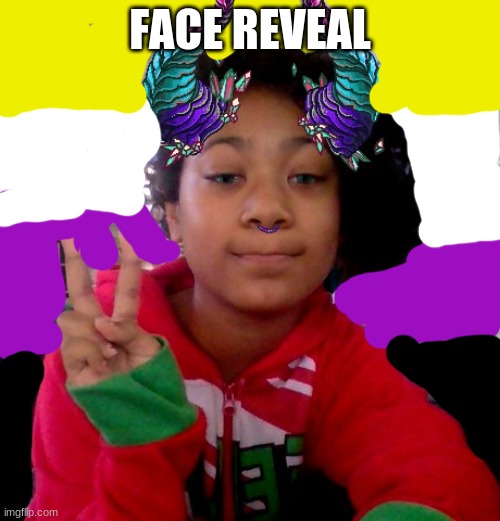 not my real eye color btw | FACE REVEAL | image tagged in face reveal | made w/ Imgflip meme maker