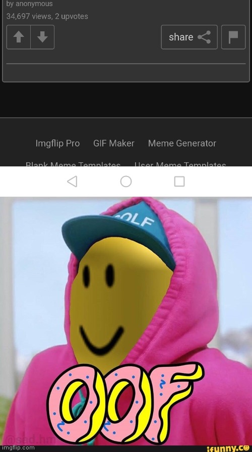 image tagged in roblox oof,roblox,oof,imgflip,upvote,upvotes | made w/ Imgflip meme maker