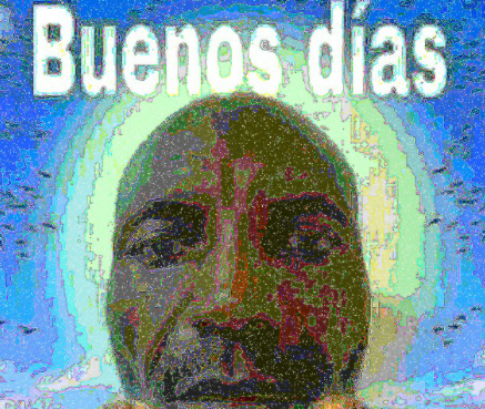 High Quality Buenos Dias Blank Meme Template