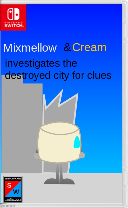 Mixmellow:let's get to the bottom of this! | image tagged in mixmellow,cream cat,switch wars,ocs,memes | made w/ Imgflip meme maker