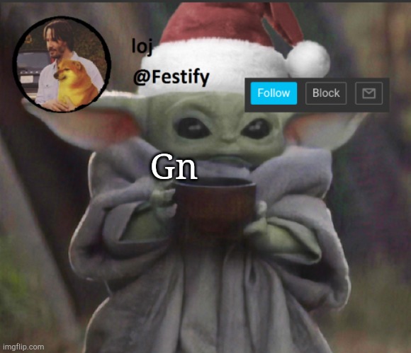 Bye | Gn | image tagged in christmas announcement | made w/ Imgflip meme maker