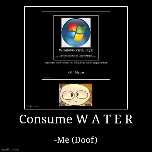 image tagged in funny,demotivationals | made w/ Imgflip demotivational maker
