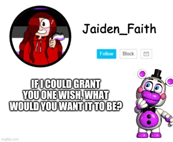 LETS MOVE AWAY FROM THAT OTHER TREND- | IF I COULD GRANT YOU ONE WISH, WHAT WOULD YOU WANT IT TO BE? | made w/ Imgflip meme maker