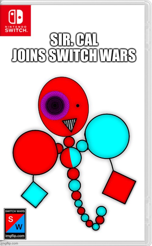 I made this one just for switch wars | made w/ Imgflip meme maker