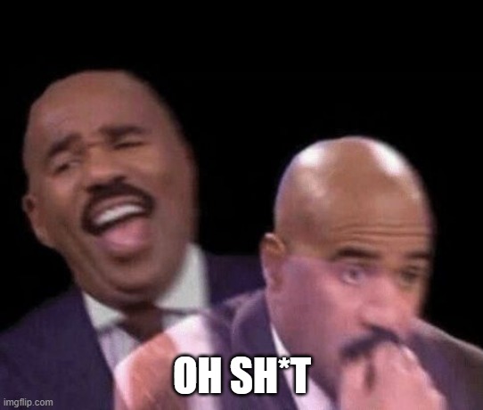 Oh shit | OH SH*T | image tagged in oh shit | made w/ Imgflip meme maker