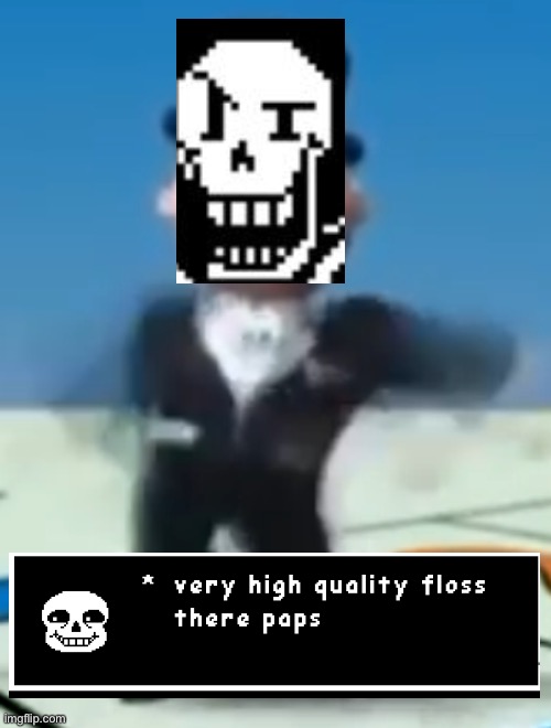 Very High Quality Floss There Papyrus | image tagged in papyrus,sans undertale,undertale,skeleton,floss,fortnite | made w/ Imgflip meme maker