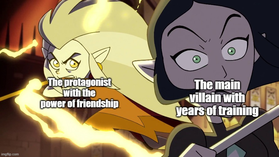 The Witches' Duel | The protagonist with the power of friendship; The main villain with years of training | image tagged in the witches' duel | made w/ Imgflip meme maker