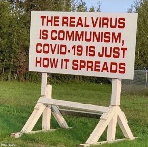 How communism is spreading fast | image tagged in communism,socialism,communist socialist,democratic socialism,democrats,covid-19 | made w/ Imgflip meme maker