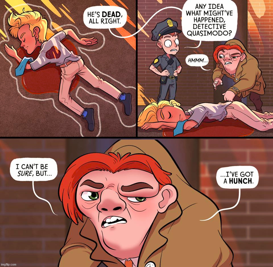 image tagged in comics/cartoons,quasimodo | made w/ Imgflip meme maker