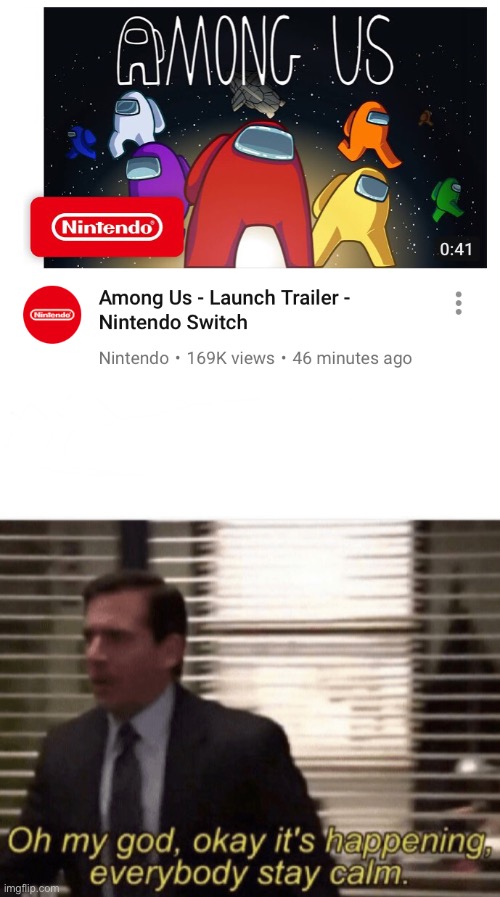 This is awesome | image tagged in oh my god okay it's happening everybody stay calm,nintendo,among us | made w/ Imgflip meme maker