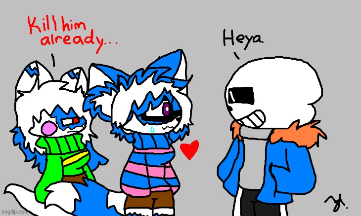 Since the poll i did got sans, here ya go! | made w/ Imgflip meme maker