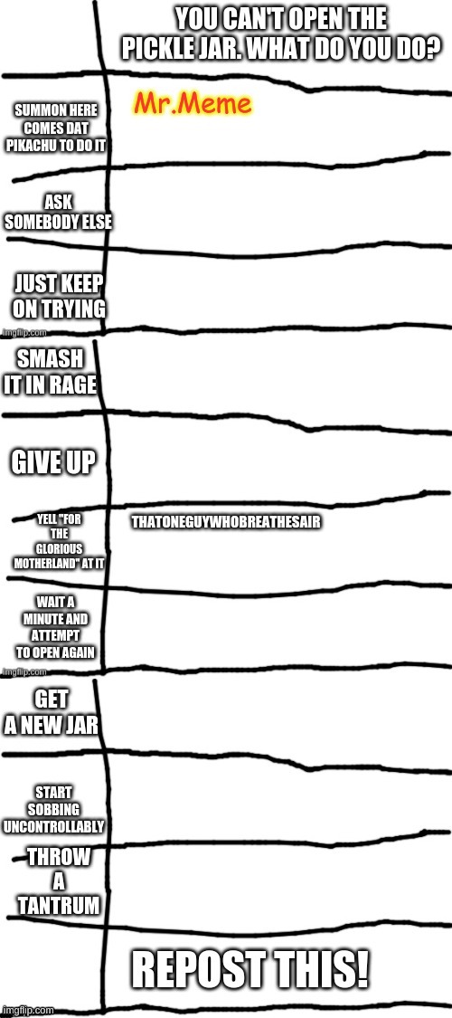 THATONEGUYWHOBREATHESAIR | made w/ Imgflip meme maker